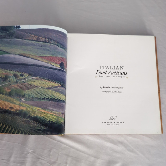 Italian Food Artisans Traditions And Recipes By Pamela Sheldon Johns Cookbook - Picture 5 of 16